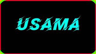 Usama name video#usama #Usama status video/Usama name song/Usama name video#GhEditingvideo#gh#ghost