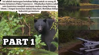 ini adalah tantangan bertahan hidup untuk 10 orang di hutan belantara Pulau Vancouver #part1