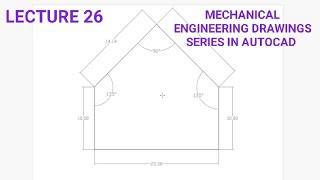 MECHANICAL ENGINEERING DRAWINGS IN AUTOCAD FOR BEGINNER |lecture 26