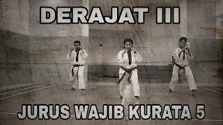 Derajat 3 - Jurus Wajib Kurata 5 Tarung Derajat - Maz Dzat Channel