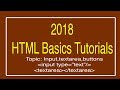 Tutorial 10 | How to create input box, text area box and buttons   | HTML Basics