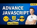 Advance JavaScript Course | Code Eater | Hindi