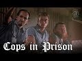 What happens when a Cop goes to Prison? - Prison Talk 3.8