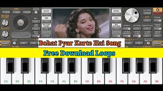 Free Download Loops For || Bohat Pyar Karte Hai Song || & Download VIP Mode ORG 2022 Mobile Piano