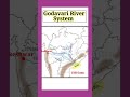 ಗೋದಾವರಿ ನದಿ ವೆವಸ್ಥೆ godavari river system..