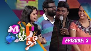 Saa Boo Thri - | (24/05/15) | Kuhboo, Arunraja, Singapore Deepan, Juli | [season2 - Epi -3]