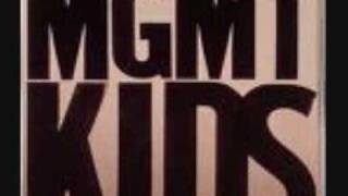 MGMT - Kids *lyrics*