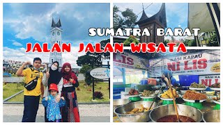 JALAN JALAN WISATA KE KAMPUNG NENEK PAYAKUMBUH - BUKITTINGGI