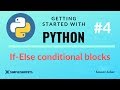 #4 | Conditional Statements in Python Programming | If-Else Statements | Python for Beginners