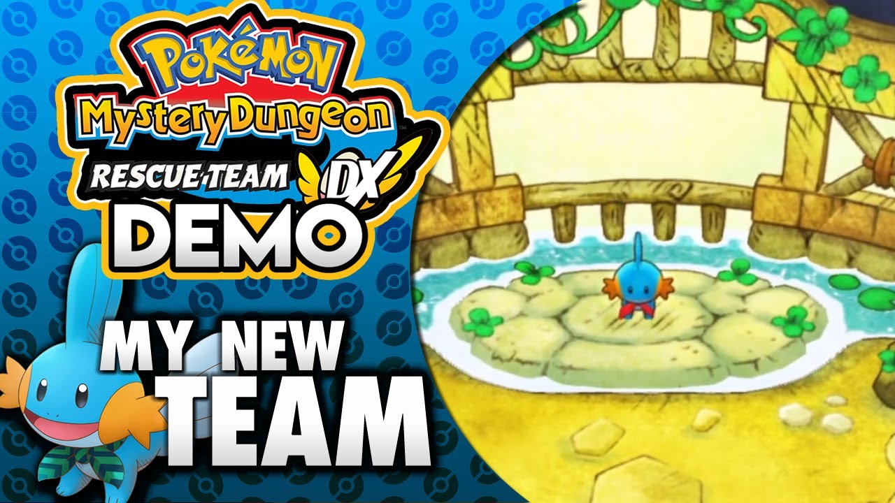 *NEW* Pokemon Mystery Dungeon Rescue Team DX Demo! *NEW* - YouTube