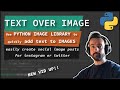 Easy SOCIAL IMAGES with Python PIL