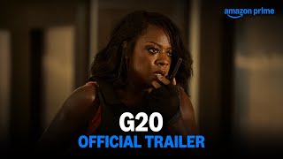 G20 – Official Trailer | Prime Video India