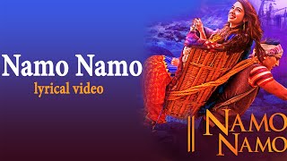 Namo Namo Lyrics | Lyrical Video | Kedarnath | Sushant Singh Rajput | Sara Khan | Amit Trivedi | SSR