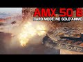 Hard mode: No gold Ammo - AMX 50 B | World of Tanks