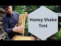 How to know honey is ready for harvesting (shake test)