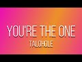 you are the one talohole yashe queen