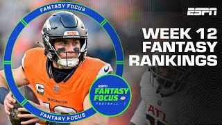 Week 12 Rankings | Fantasy Focus 🏈