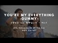 You Are My Everything - GUMMY (거미) OST Descendants of The Sun Part. 4 [어태양의 후예 OST] Easy Lyrics