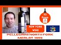 Pellegrini North Fork Merlot - 1999 - 92 Points - James Melendez