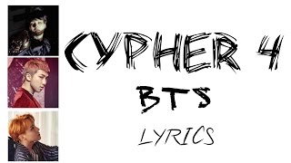 BTS (방탄소년단) - 'Cypher 4' [Han|Rom|Eng colour code lyrics]