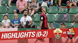 Highlights Elche CF vs CF Reus (0-2)