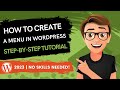 How To Create A Menu In WordPress [2023 GUIDE]