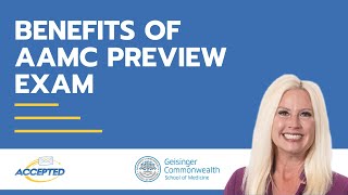 The Benefits of the AAMC PREview Exam