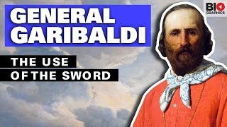 Giuseppe Garibaldi: One of the Greatest Generals of Modern Times