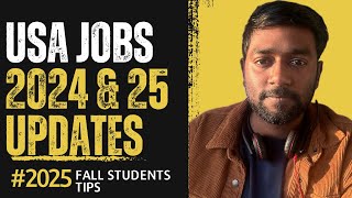 Brutal Reality of 2024 Job Market in USA: Essential Tips for Fall 2025 Students