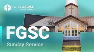 FGSC Live Service - 5/19/2024 - 10AM