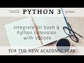 Integrate Gitbash and Python extension with VSCode application