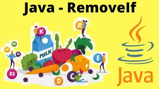 Java ArrayList - removeIf | Remove Fruits From Food List | Java Example Demo Code | InterviewDOT
