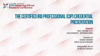 The Certified IRB Professional (CIP) Credential