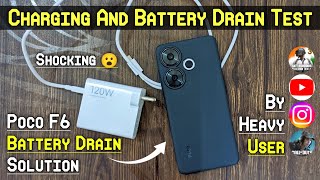 Poco F6 5G Charging And Battery Backup Test | Poco F6 Battery Drain Test And 120 Watt Charging Test