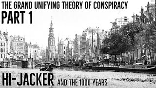 Hi-Jackers Grand Unifying Theory Of The Millennial Reign pt1