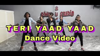 Teri yaad yaad | Dance video | choreography by - arya | BUG DANCE STUDIO