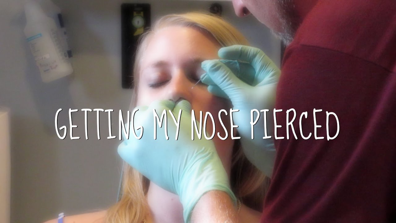 I Got My Nose Pierced Youtube