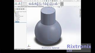 Tutorial creating a bottle with revolved boss solidworks