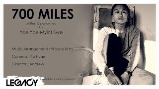 Yoe Yoe Myint Swe - 700 Miles