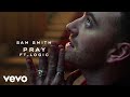 Sam Smith - Pray (Video) ft. Logic