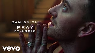 Sam Smith - Pray ft. Logic (Official Music Video)