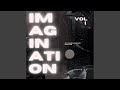 Imagination