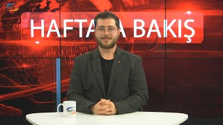 Haftaya Bakış Programı 331. Bölüm (Ege Üniversitesi TV)