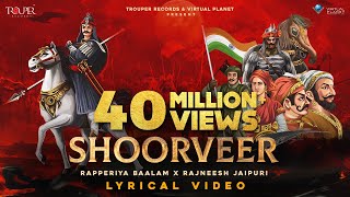 SHOORVEER - A Tribute to महाराणा प्रताप जी  | Rapperiya Baalam | Rajneesh Jaipuri | Honey Trouper
