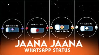 Hai barish main | Jaana Song Full screen Status | Stebin ben| Jaani | Jaana Song WhatsAp|  #shorts
