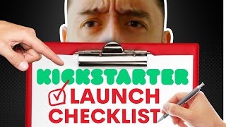 Do THESE Before a Kickstarter Launch