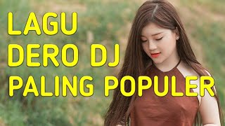 LAGU DERO DJ TERPOPULER / DERO TERBARU 2019 / DERO TORAJA LUWUK