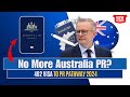 No More Australia PR? Major Updates on 482 Visa to PR Pathway 2024! Australia Latest Visa Updates