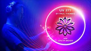 Paul Thomas @ UV Radio 377 Guest mix from Greta Meier January 2025