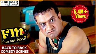 FM Fun Aur Masti Hyderabadi Movie || Sajid Khan Back To Back Comedy Scenes || Sajid Khan
